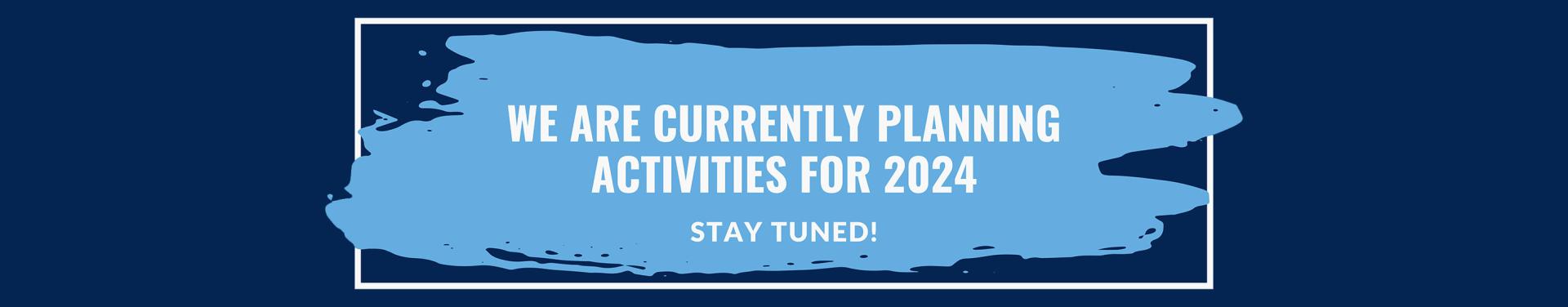 Planning activities for 2024
